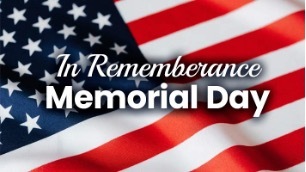 In Rememberance Memorial Day, the American Flag in the background.