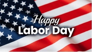 Happy Labor Day, the American Flag in the background